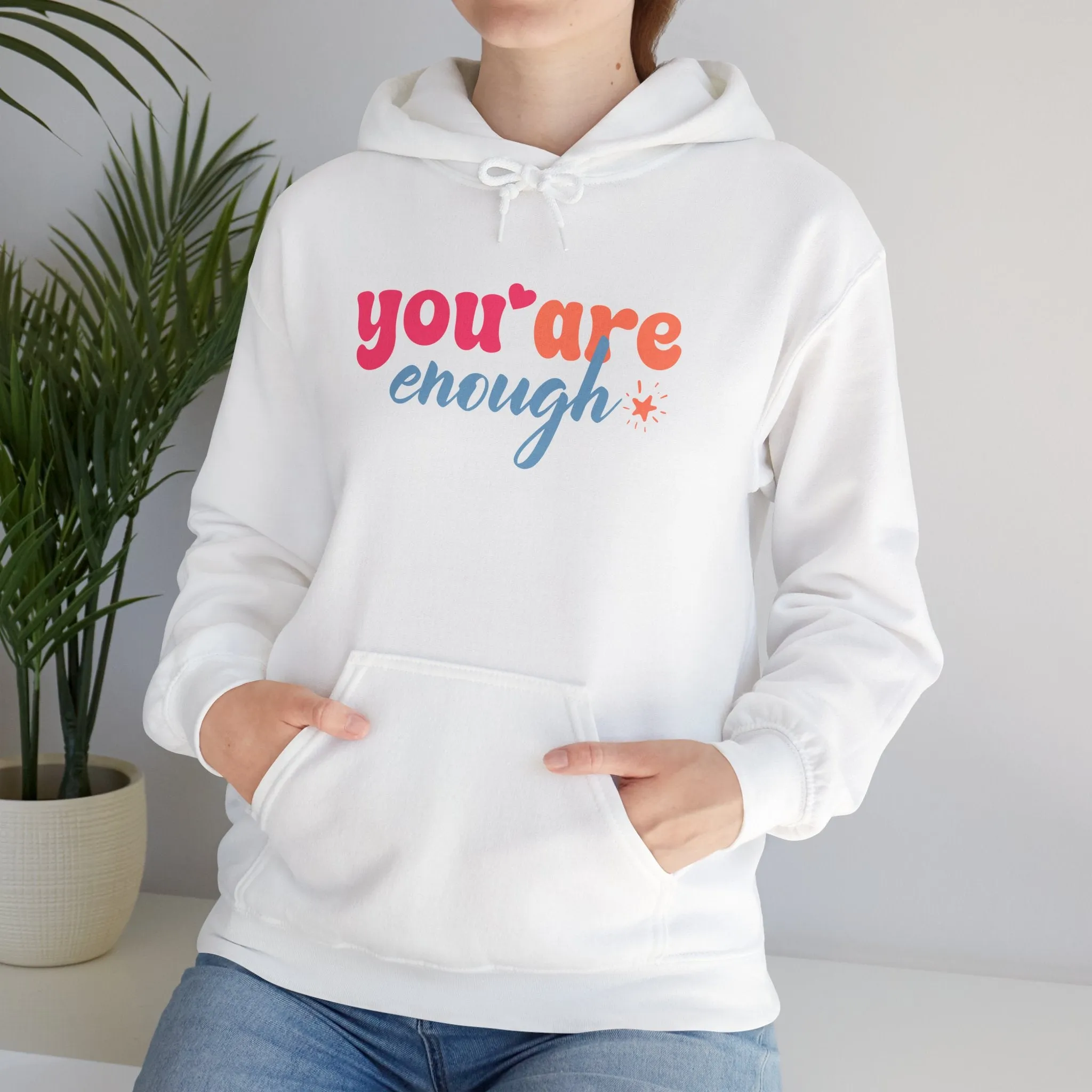 Inspirational Unisex Hoodie - 'You Are Enough' Motivational Sweatshirt for Self-Love & Positivity
