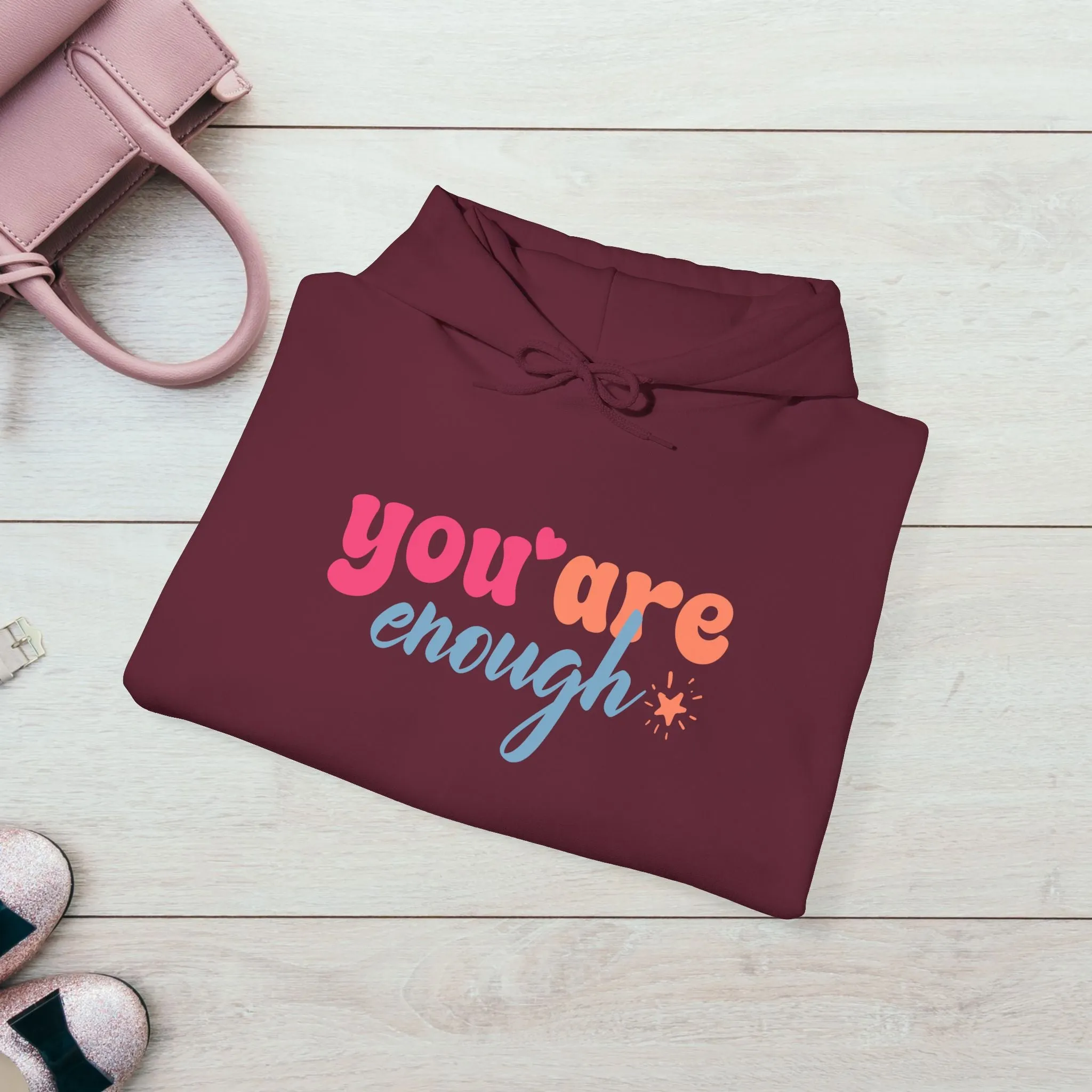 Inspirational Unisex Hoodie - 'You Are Enough' Motivational Sweatshirt for Self-Love & Positivity