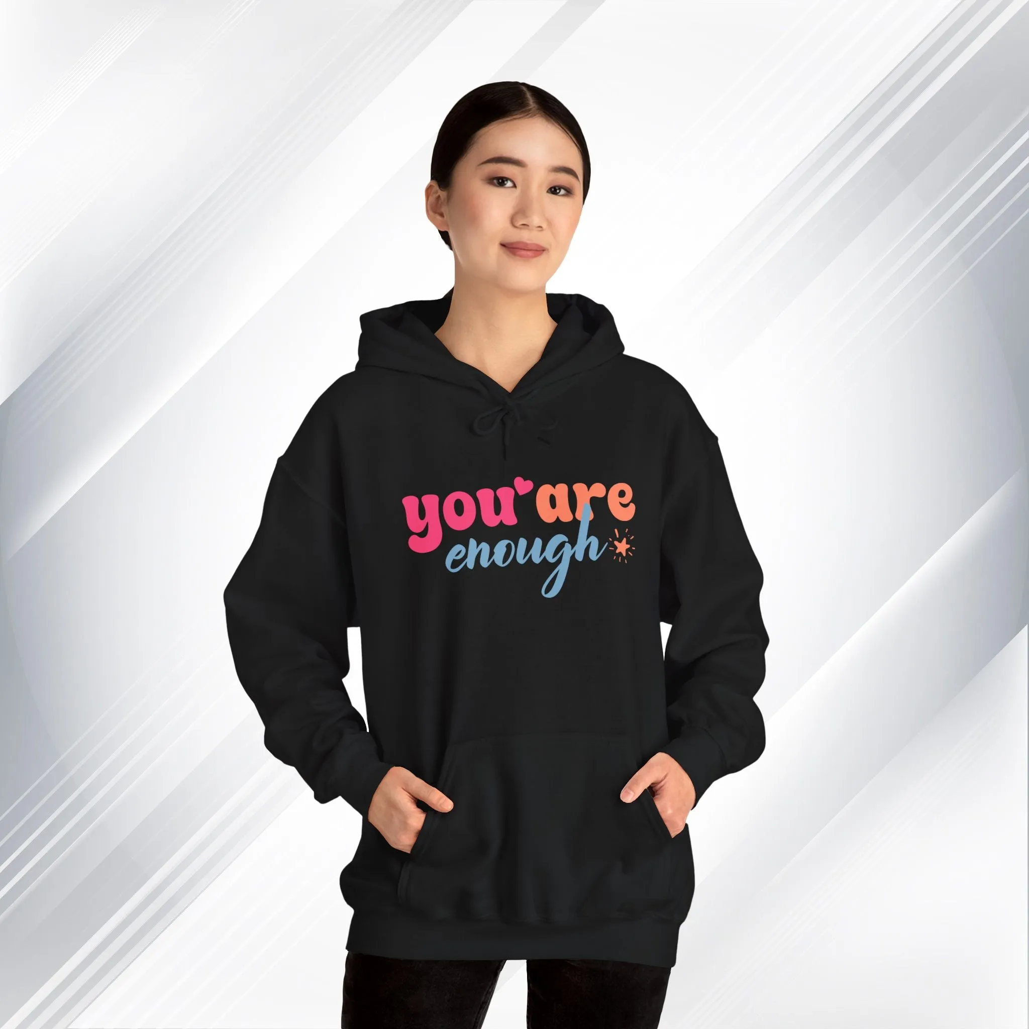 Inspirational Unisex Hoodie - 'You Are Enough' Motivational Sweatshirt for Self-Love & Positivity