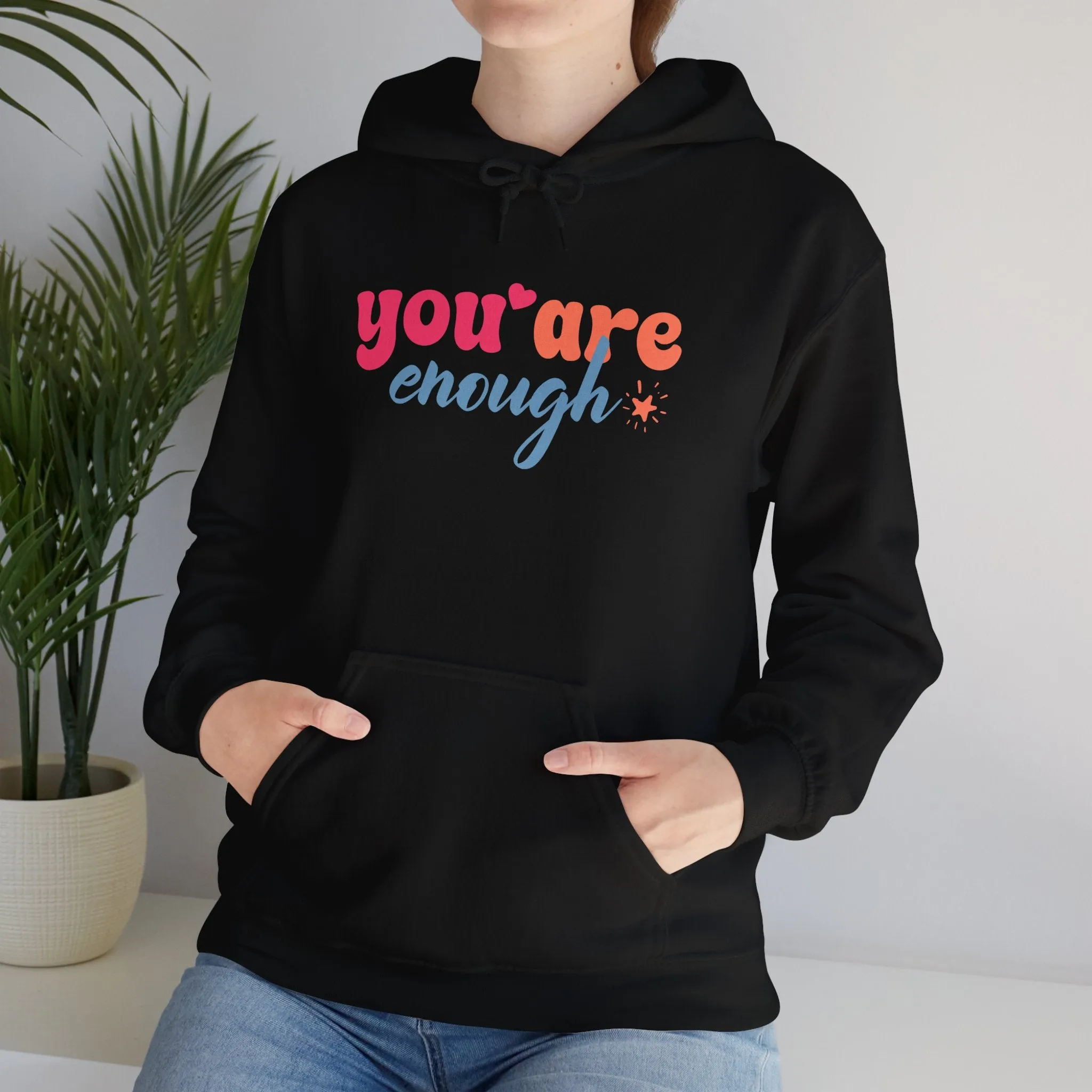 Inspirational Unisex Hoodie - 'You Are Enough' Motivational Sweatshirt for Self-Love & Positivity