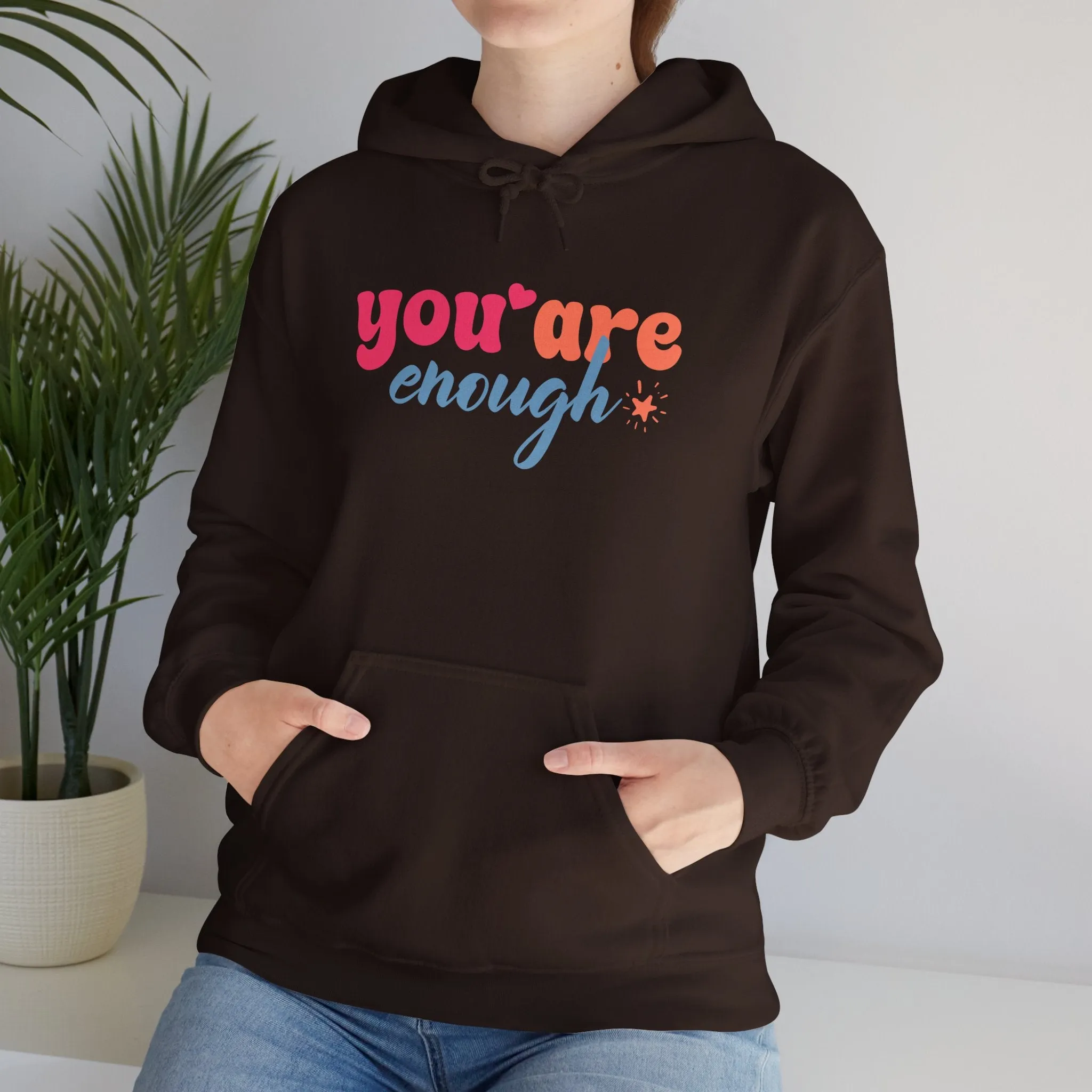 Inspirational Unisex Hoodie - 'You Are Enough' Motivational Sweatshirt for Self-Love & Positivity