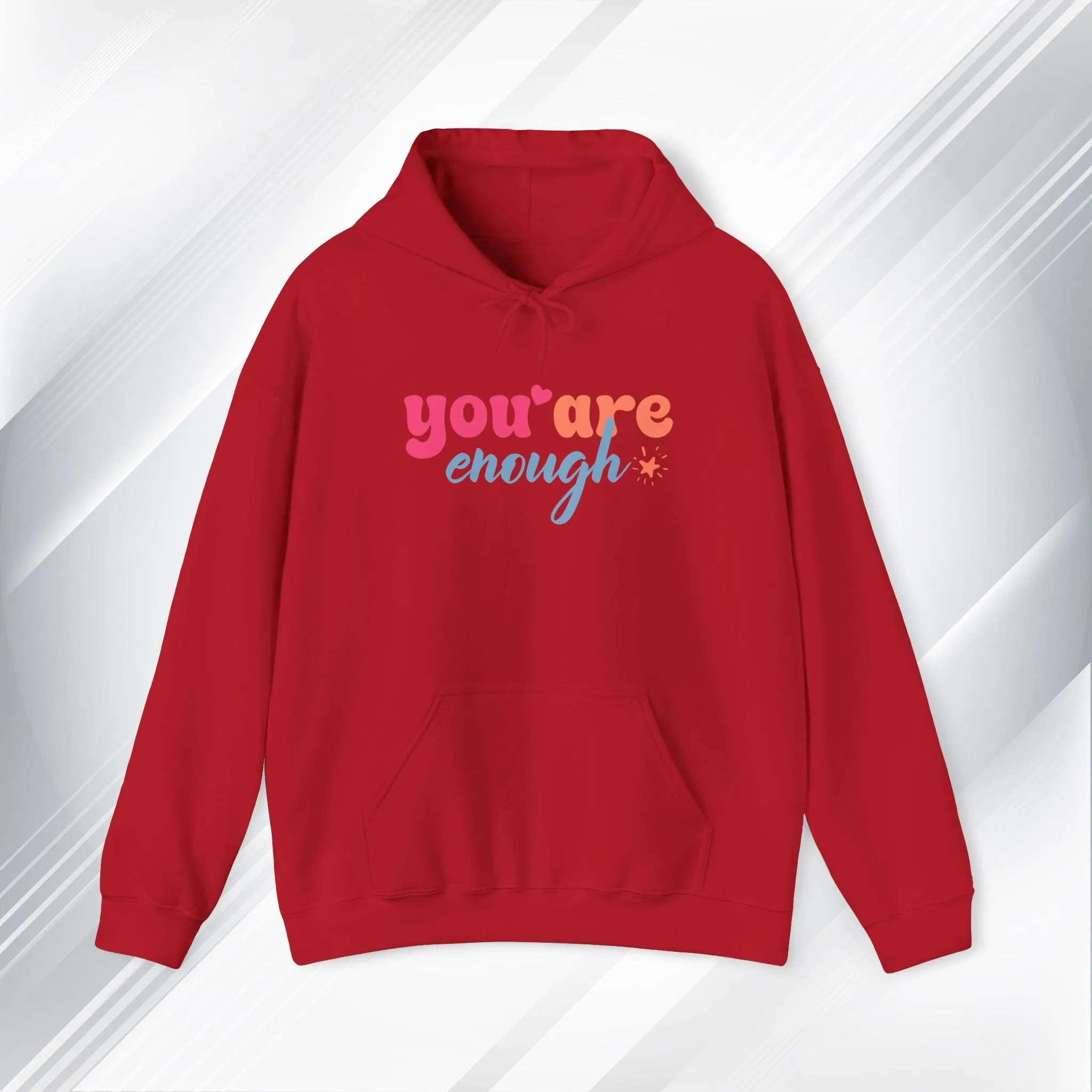 Inspirational Unisex Hoodie - 'You Are Enough' Motivational Sweatshirt for Self-Love & Positivity