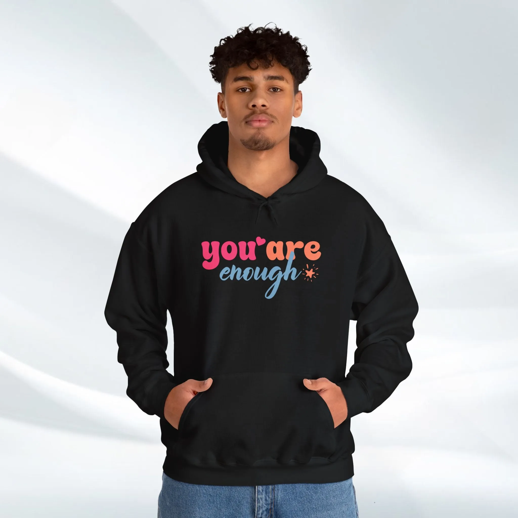 Inspirational Unisex Hoodie - 'You Are Enough' Motivational Sweatshirt for Self-Love & Positivity