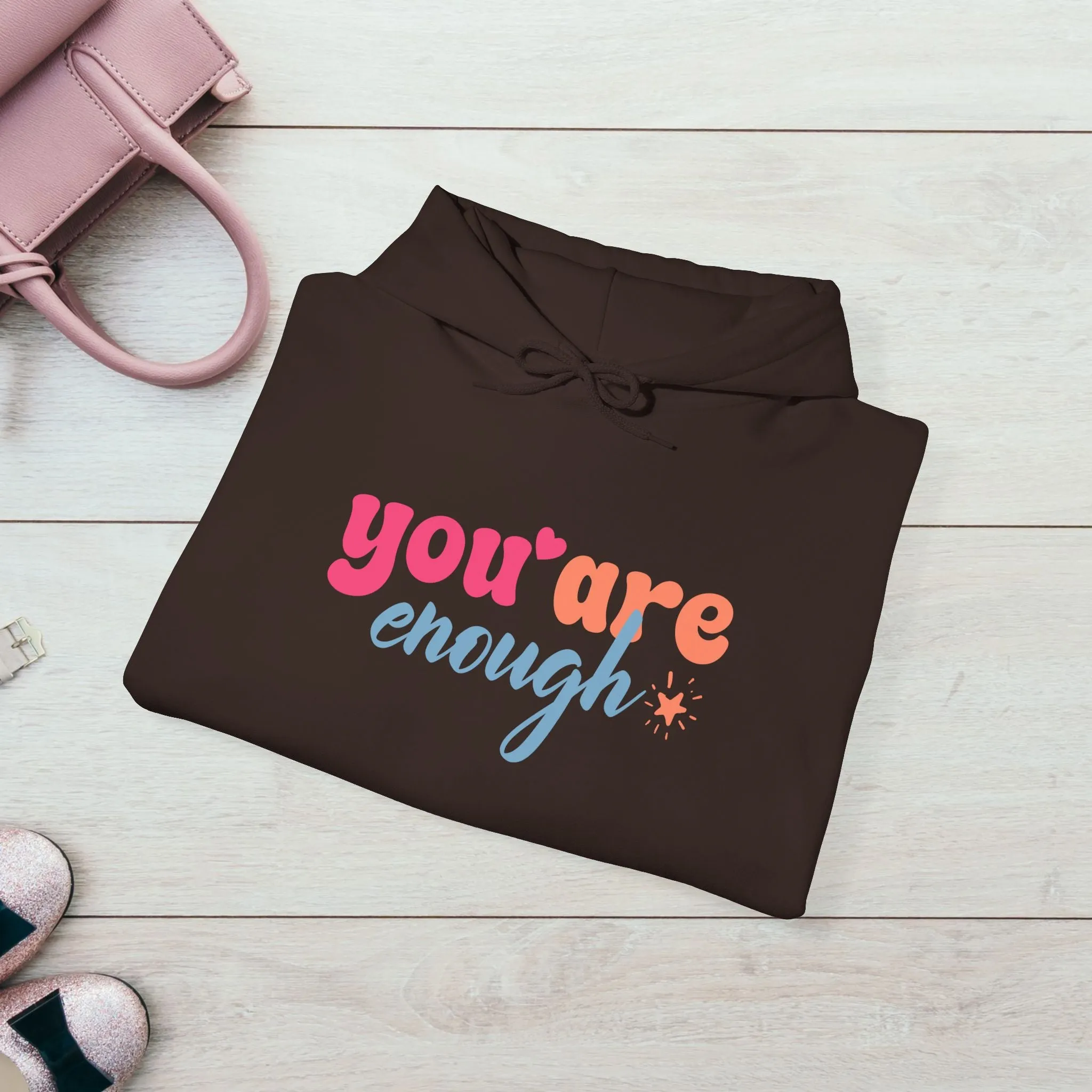 Inspirational Unisex Hoodie - 'You Are Enough' Motivational Sweatshirt for Self-Love & Positivity