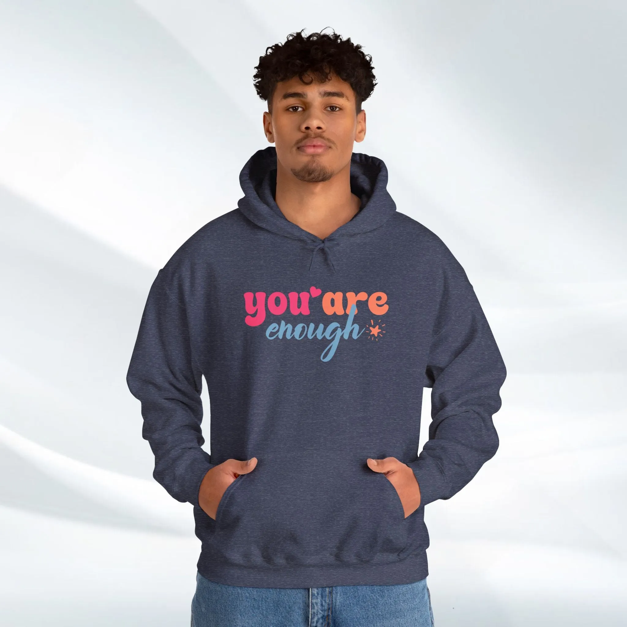 Inspirational Unisex Hoodie - 'You Are Enough' Motivational Sweatshirt for Self-Love & Positivity