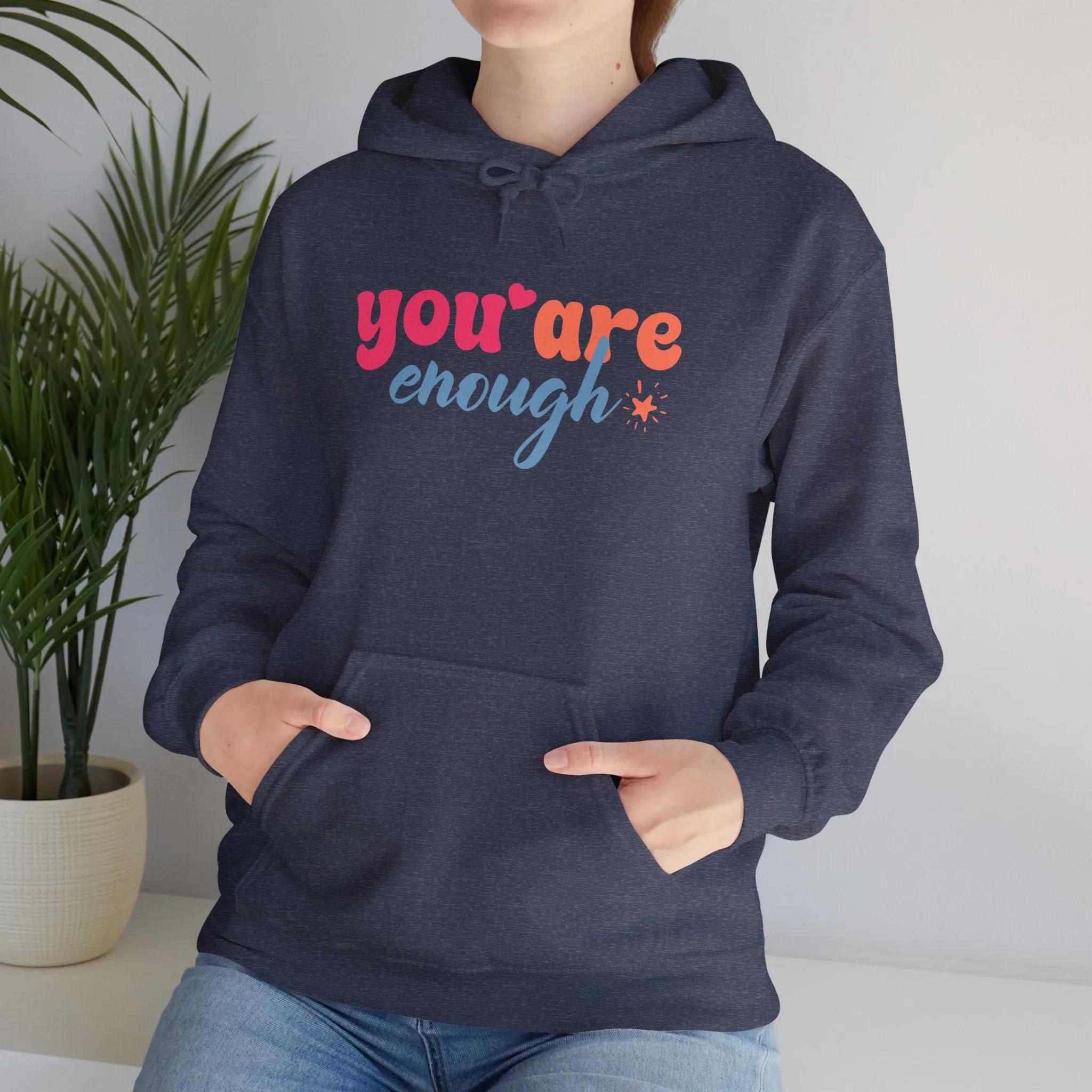 Inspirational Unisex Hoodie - 'You Are Enough' Motivational Sweatshirt for Self-Love & Positivity