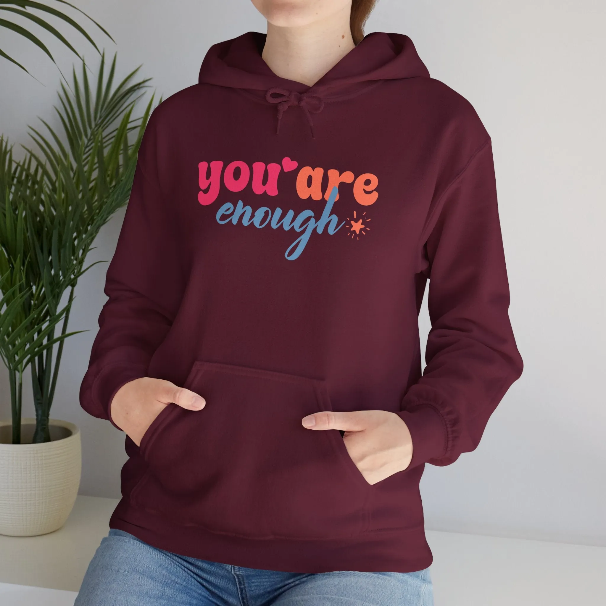 Inspirational Unisex Hoodie - 'You Are Enough' Motivational Sweatshirt for Self-Love & Positivity
