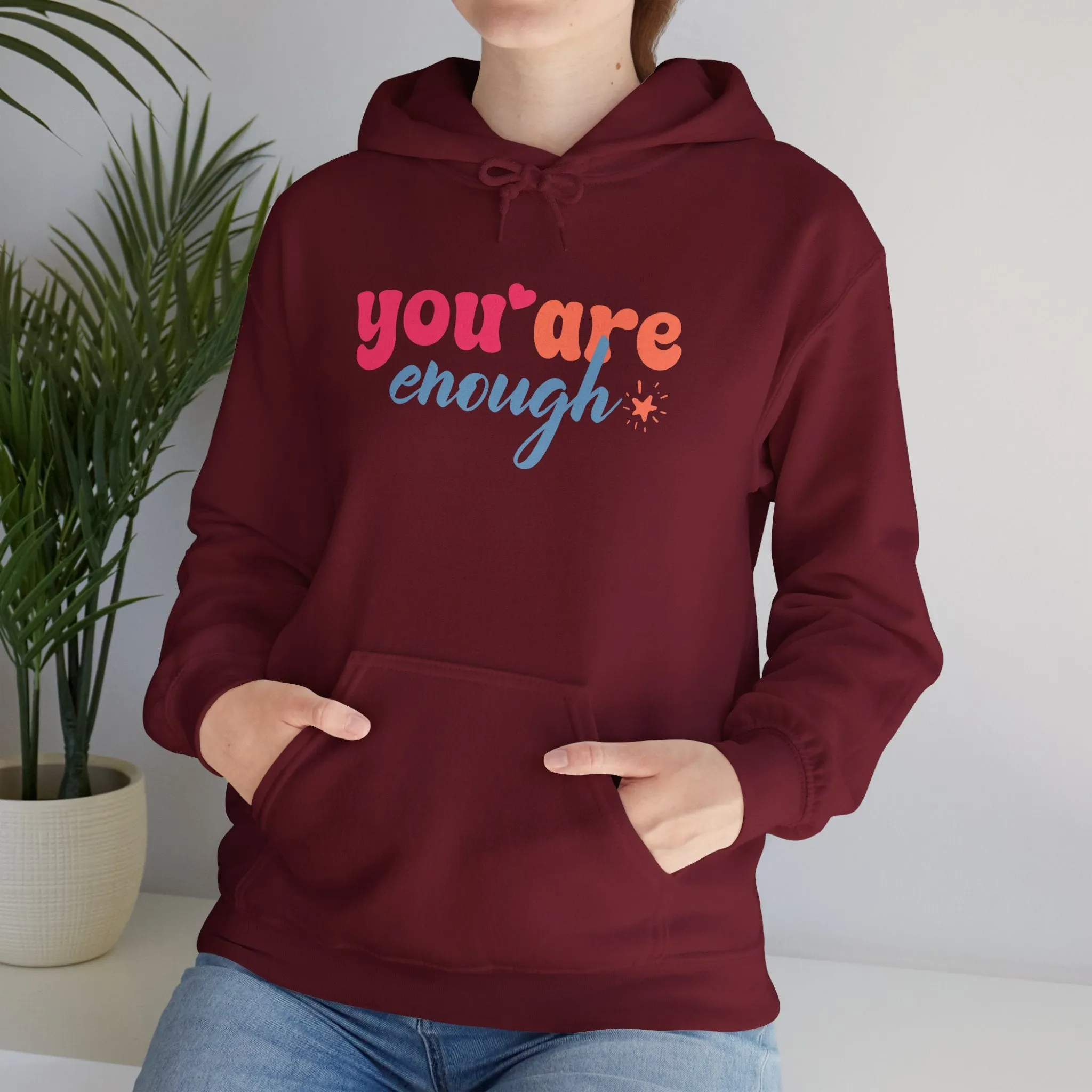 Inspirational Unisex Hoodie - 'You Are Enough' Motivational Sweatshirt for Self-Love & Positivity