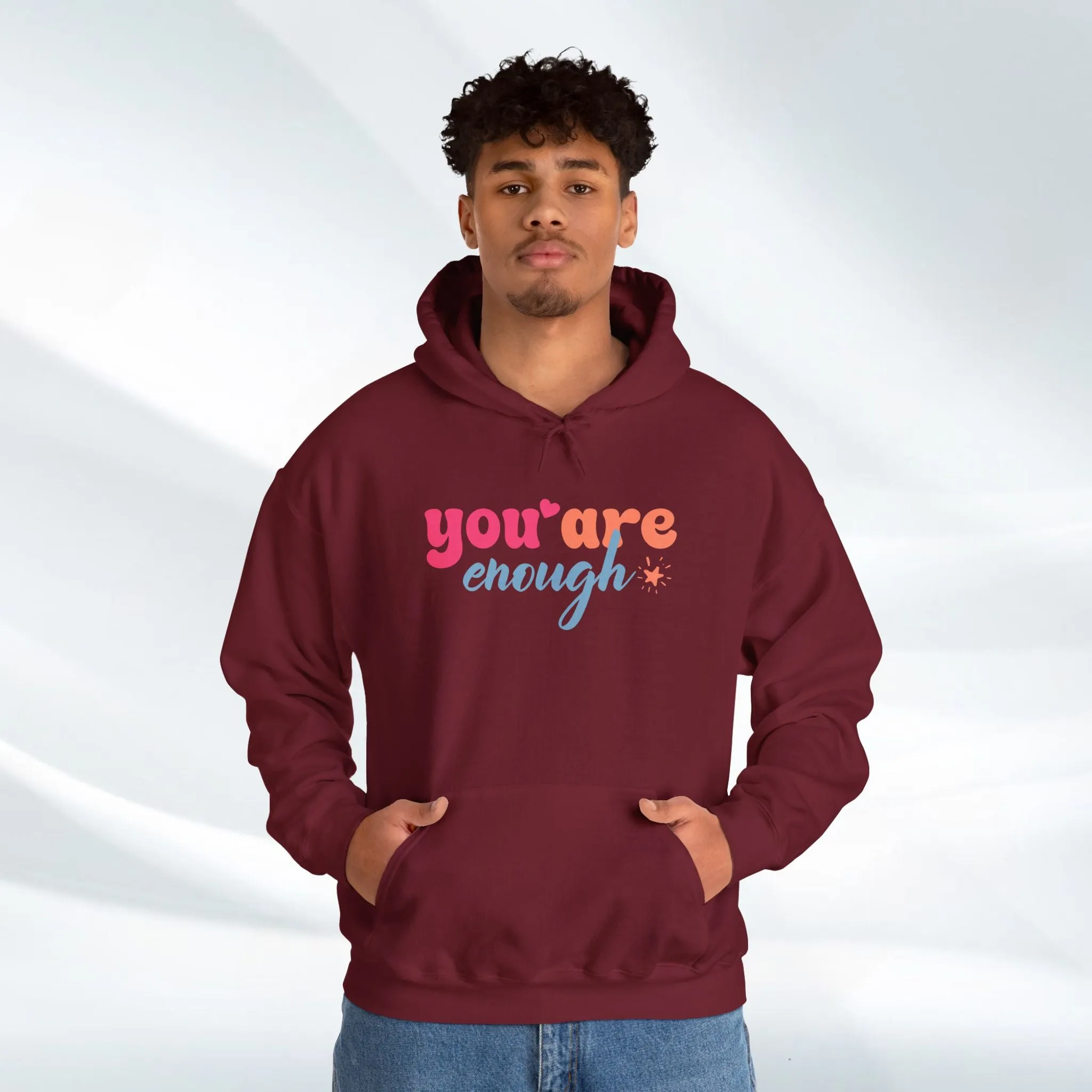 Inspirational Unisex Hoodie - 'You Are Enough' Motivational Sweatshirt for Self-Love & Positivity