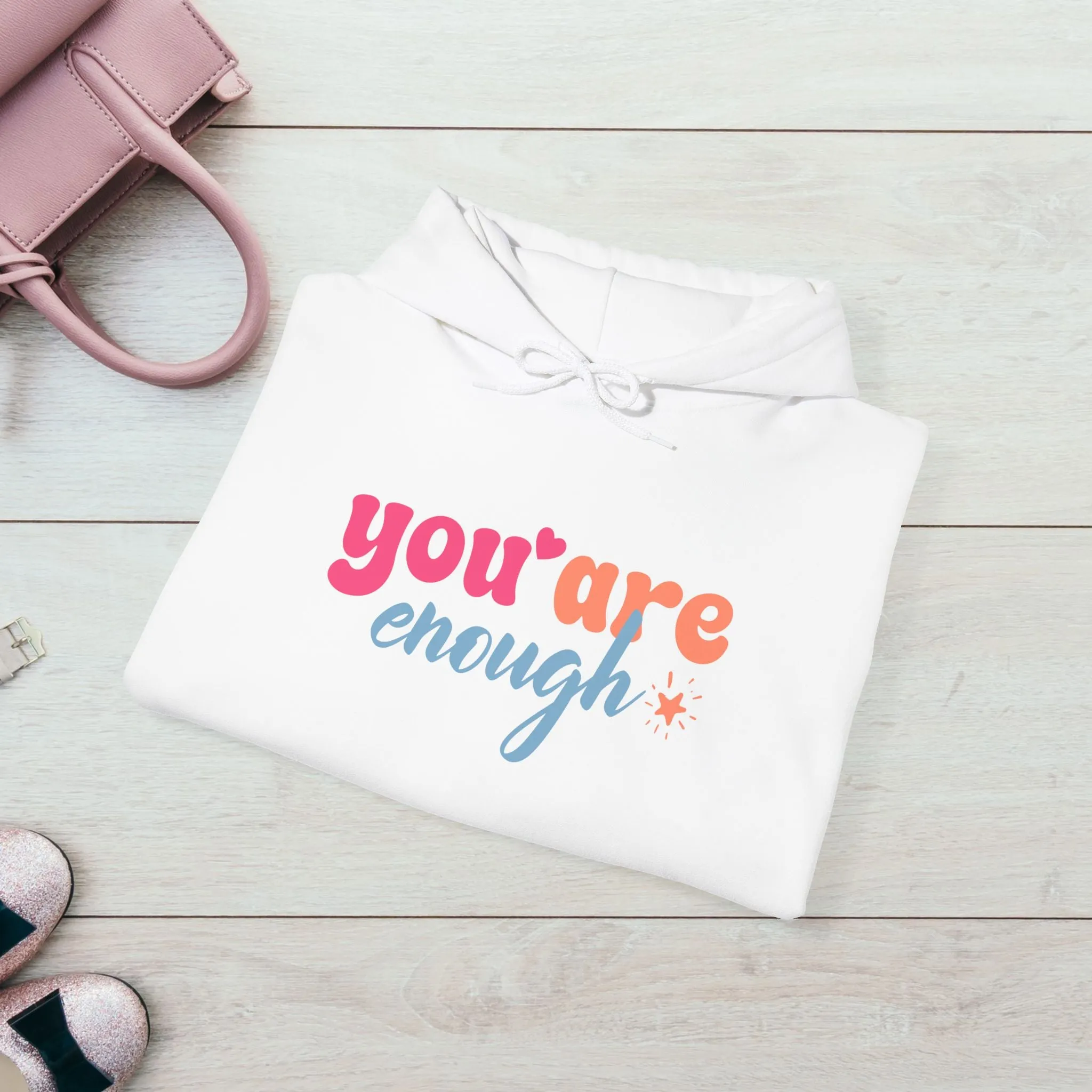 Inspirational Unisex Hoodie - 'You Are Enough' Motivational Sweatshirt for Self-Love & Positivity